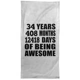 34th Birthday 34 Years 408 Months 12418 Days Of Awesome - Hand Towel