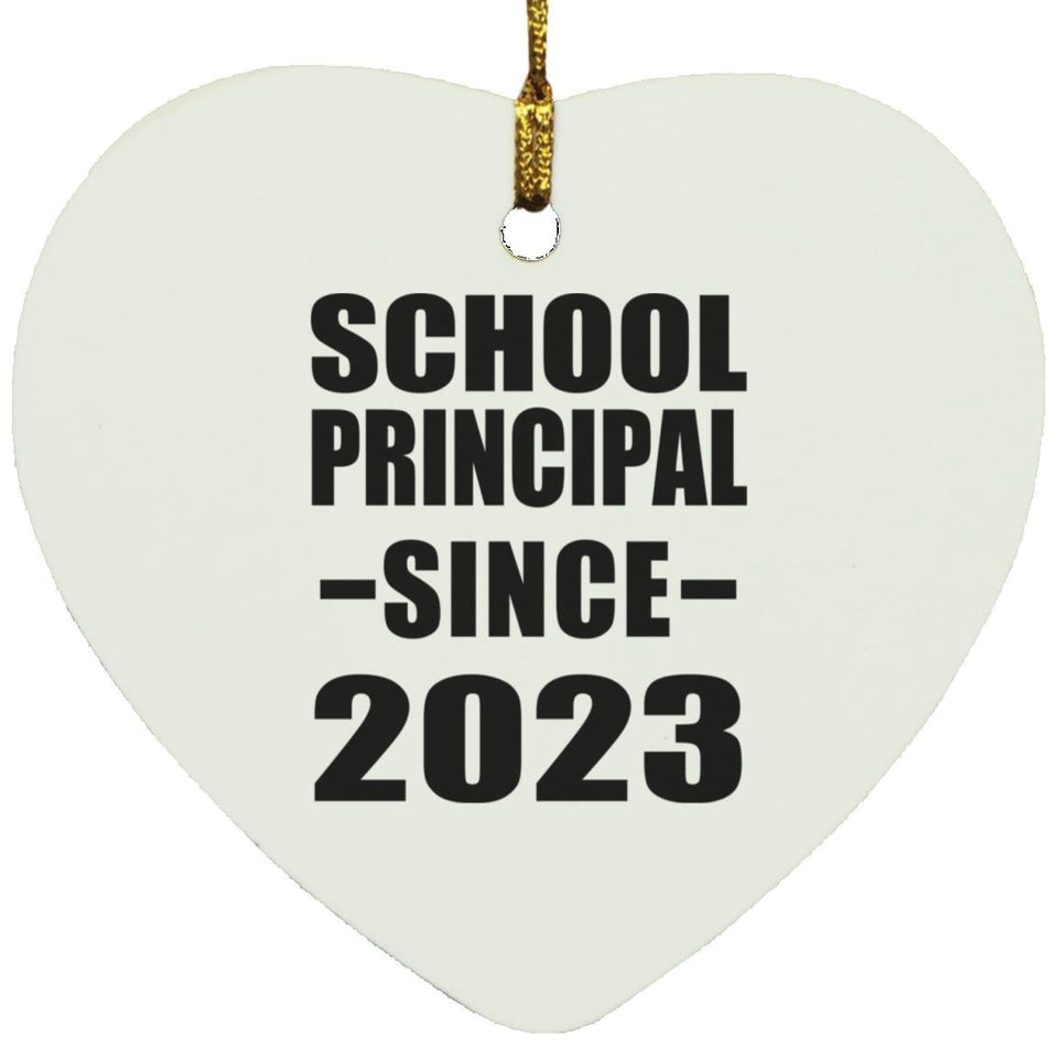 School Principal Since 2023 - Heart Ornament
