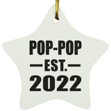 Pop-Pop Established EST. 2022 - Star Ornament