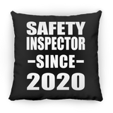 Safety Inspector Since 2020 - Throw Pillow Black