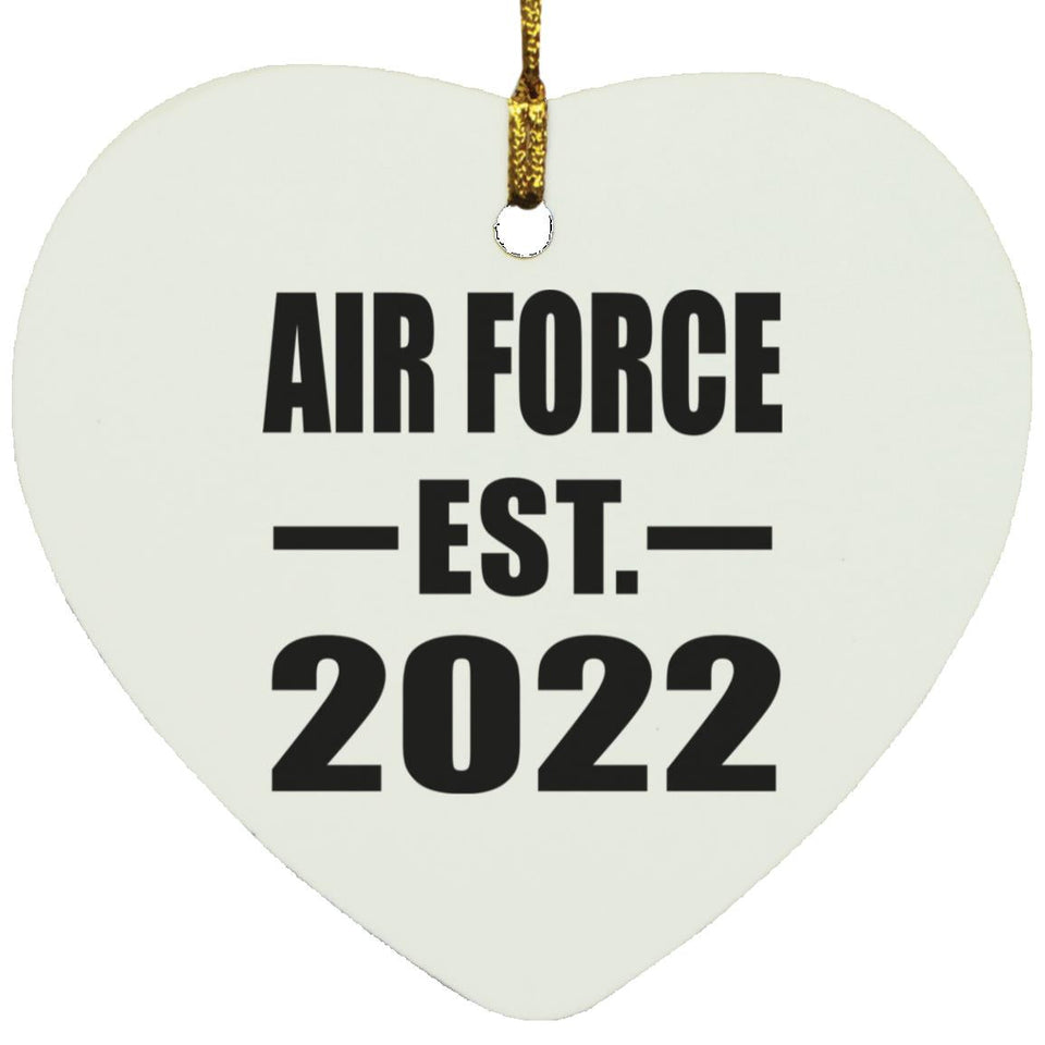 Air Force Established EST. 2022 - Heart Ornament