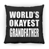 World's Okayest Grandfather - Throw Pillow Black