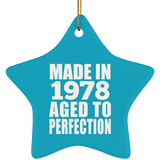 45th Birthday Made In 1978 Aged to Perfection - Star Ornament