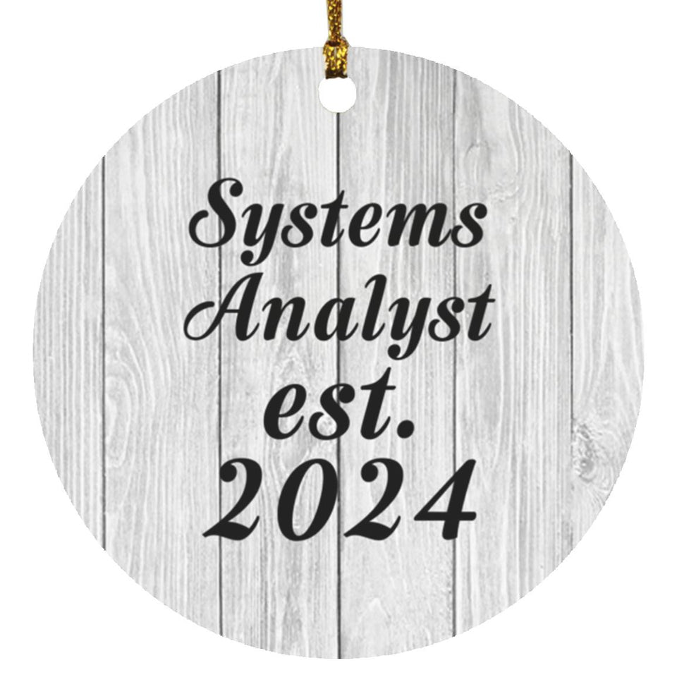 Systems Analyst Established Est. 2024 - Circle Ornament F