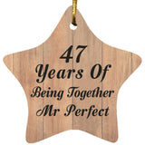 47th Anniversary 47 Years Of Being Mr Perfect - Star Ornament C