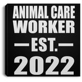 Animal Care Worker Established EST. 2022 - Canvas Square