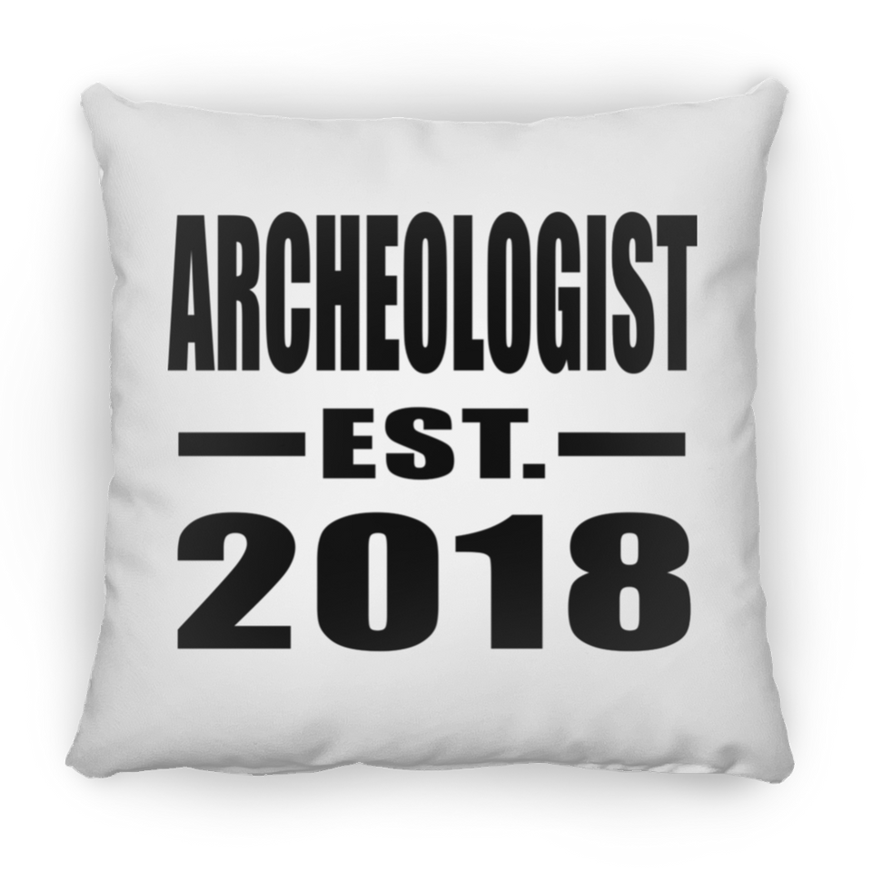 Archeologist Established EST. 2018 - Throw Pillow