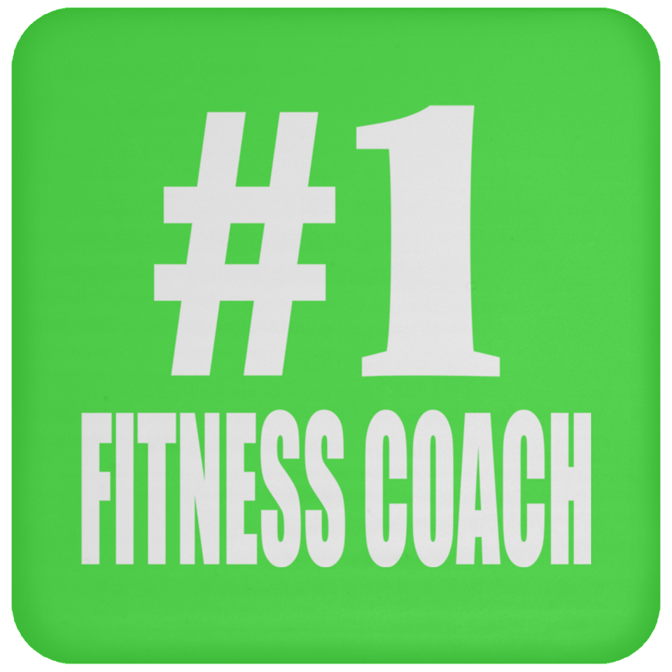 Number One #1 Fitness Coach - Drink Coaster