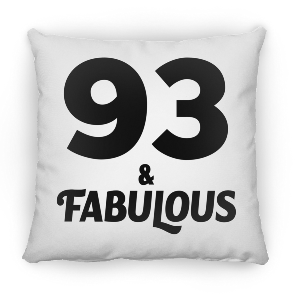 93rd Birthday 93 & Fabulous - Throw Pillow