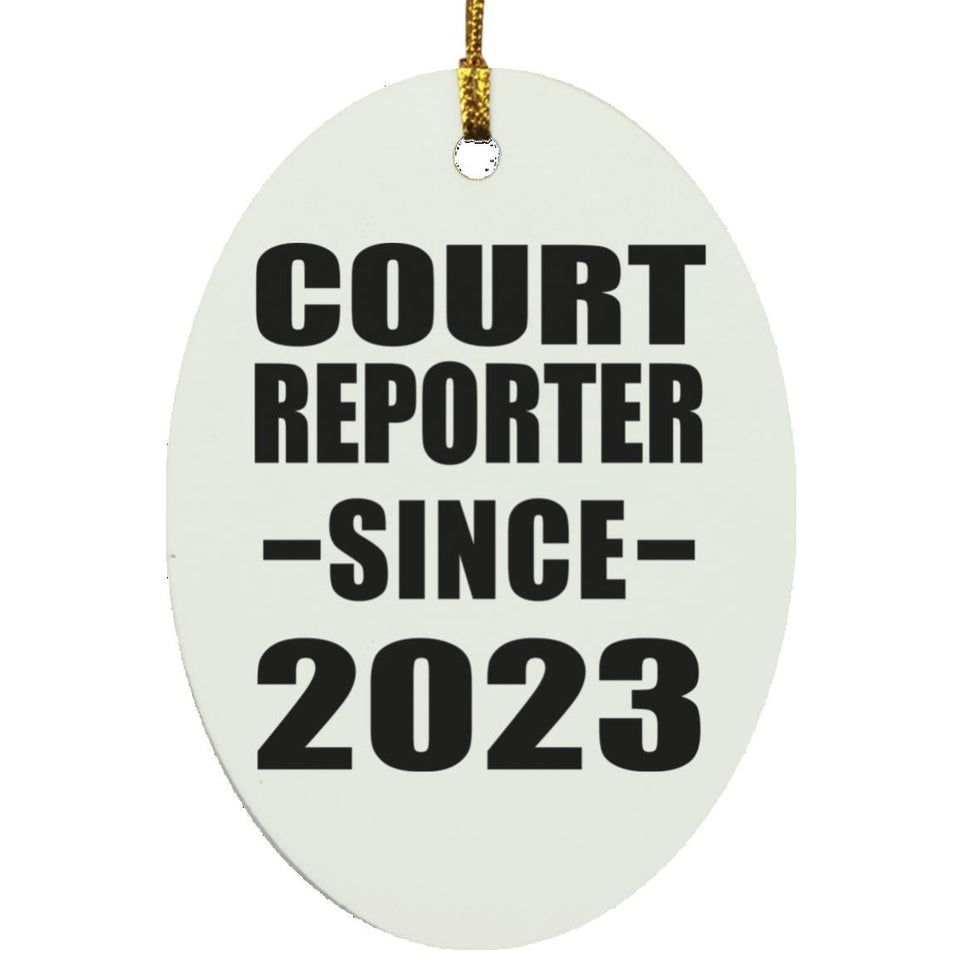 Court Reporter Since 2023 - Oval Ornament
