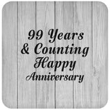Happy 99th Anniversary 99 Years & Counting - Drink Coaster F