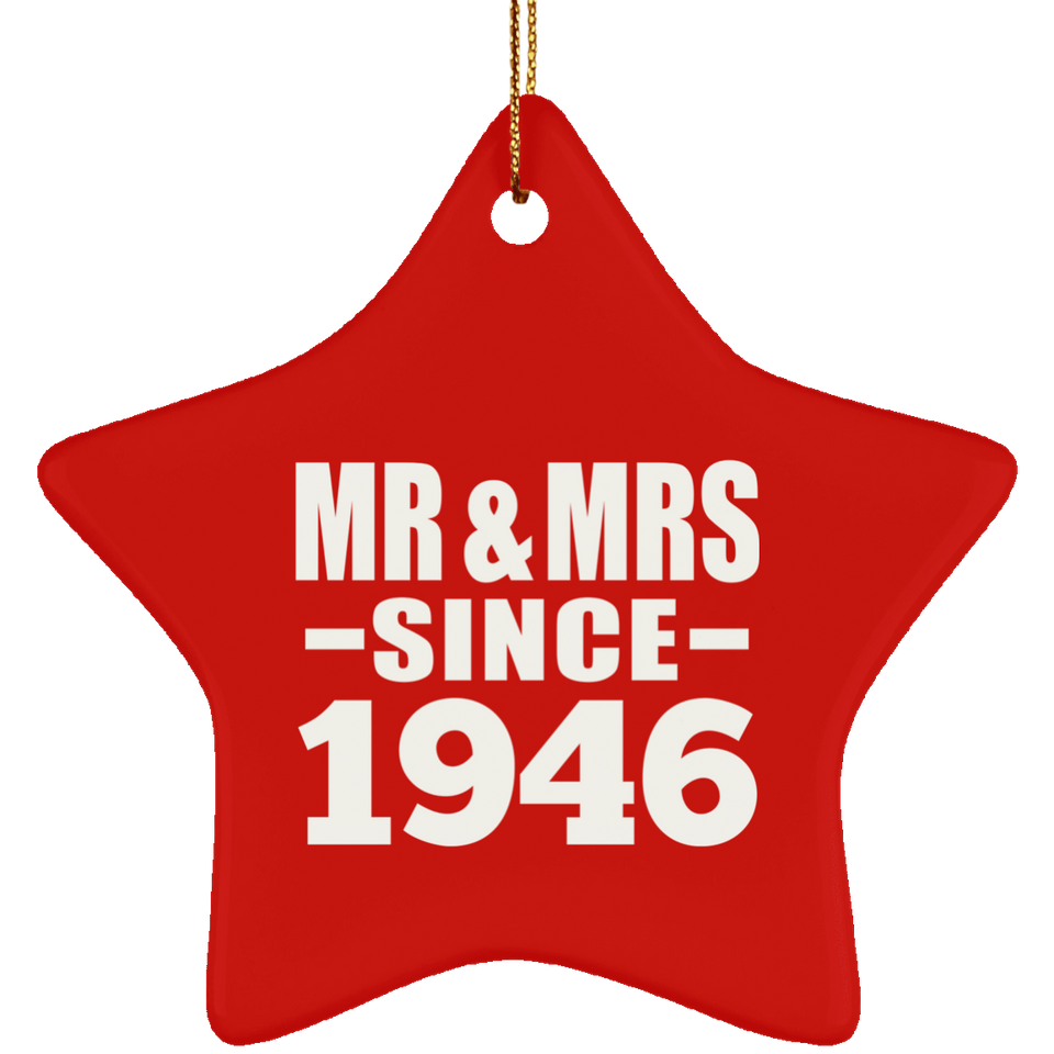 78th Anniversary Mr & Mrs Since 1946 - Star Ornament