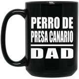 Perro De Presa Canario Dad - 15oz Coffee Mug Black