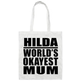 Hilda World's Okayest Mum - Tote Bag White