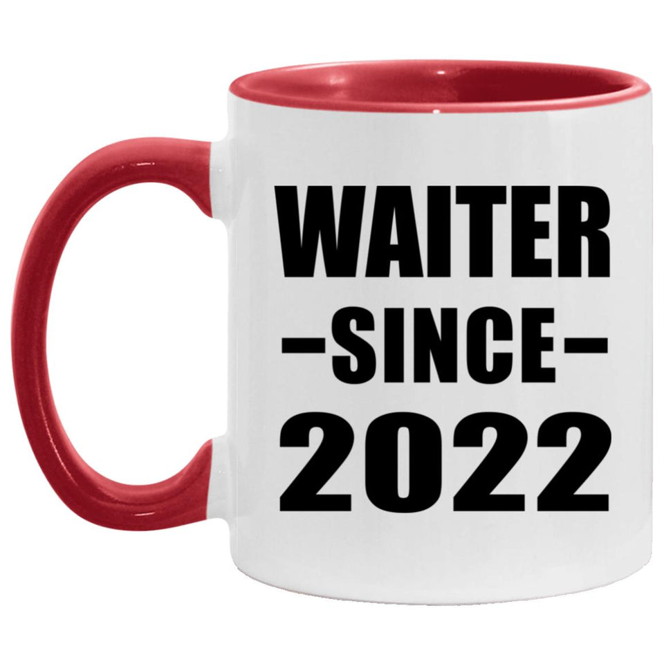 Waiter Since 2022 - 11oz Accent Mug Red