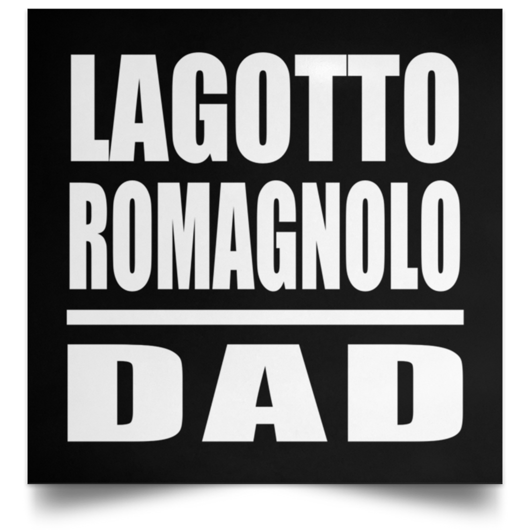 Lagotto Romagnolo Dad - Poster Square