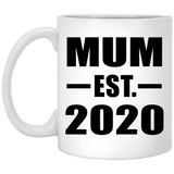 Mum Established EST. 2020 - 11oz Coffee Mug