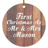 First Christmas As Mr & Mrs Mason - Circle Ornament E