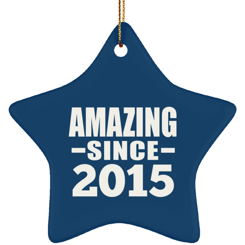 9th Birthday Amazing Since 2015 - Star Ornament