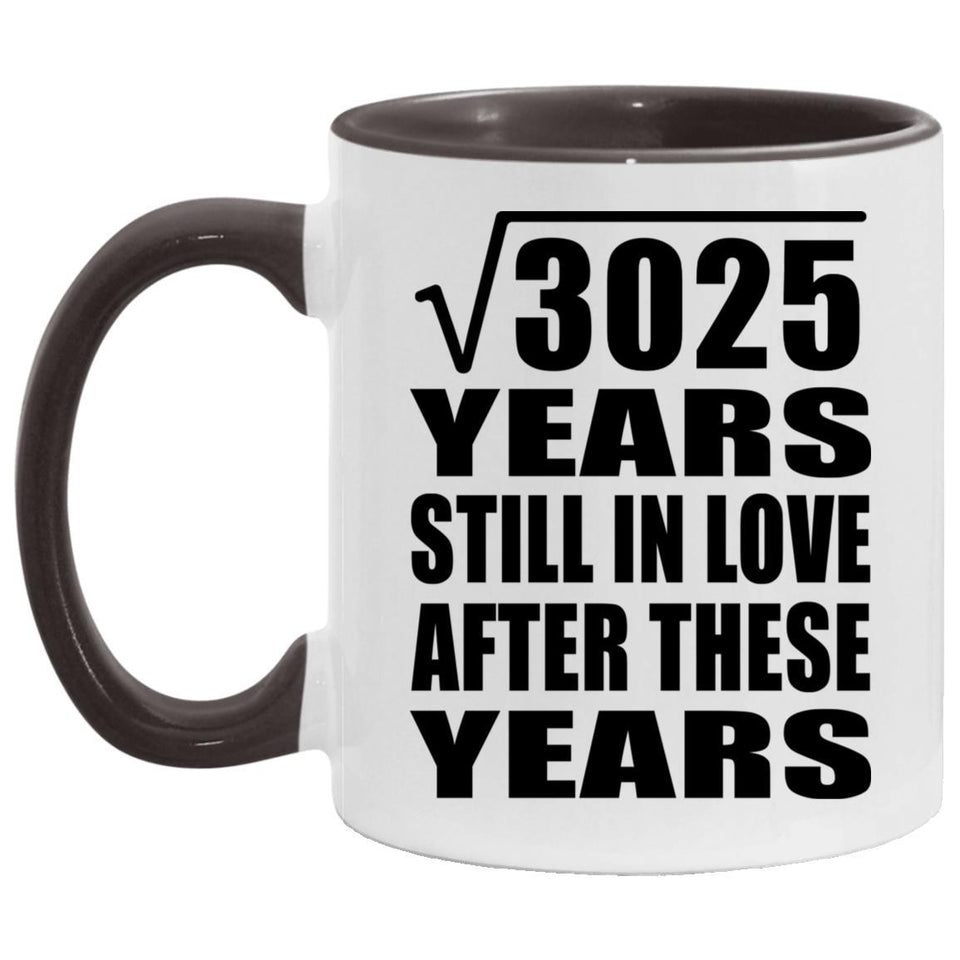55th Anniversary Square Root of 3025 Years Still In Love - 11oz Accent Mug Black