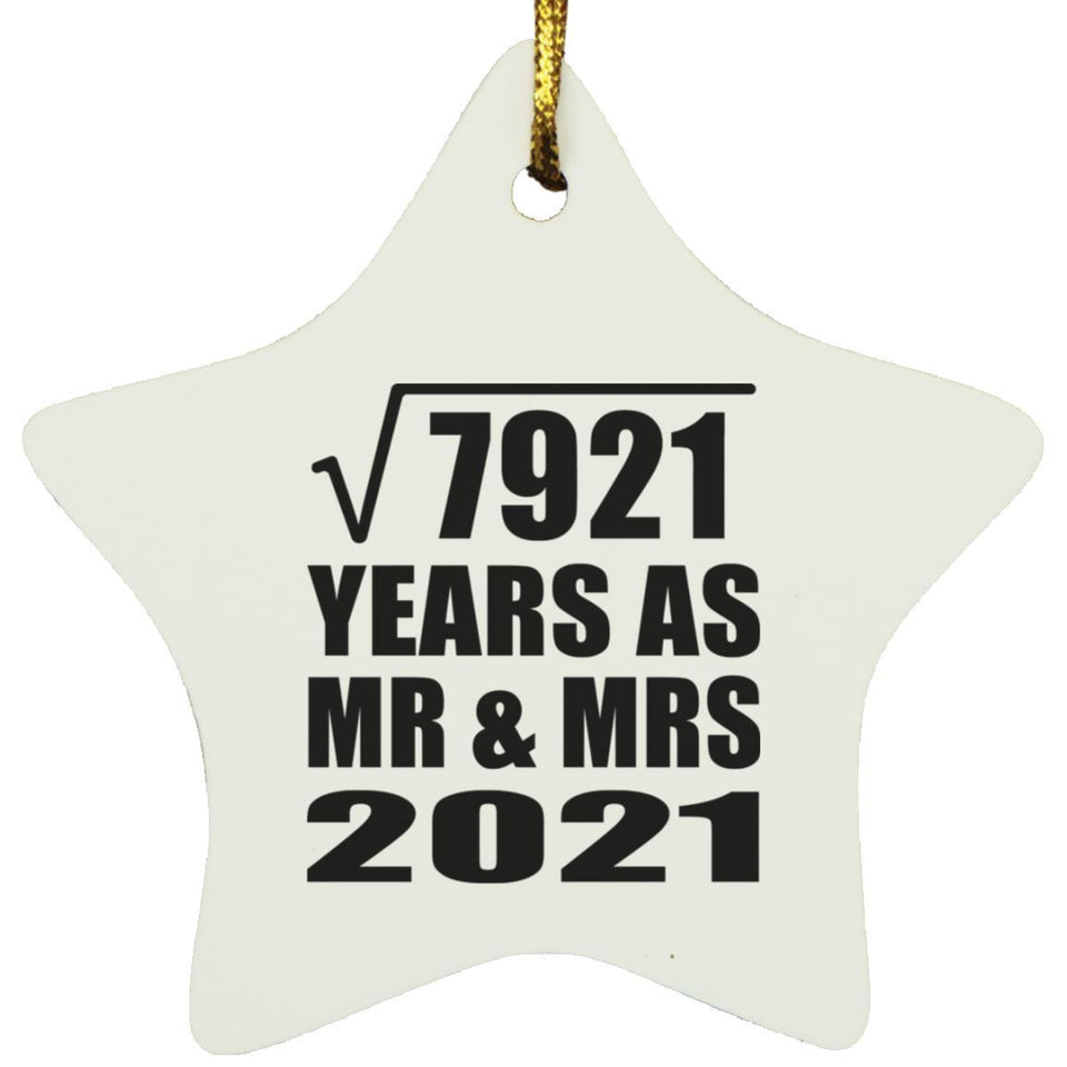 89th Anniversary Square Root of 7921 Years As Mr & Mrs 2021 - Star Ornament