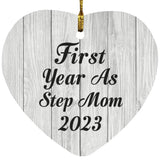 First Year As Step Mom 2023 - Heart Ornament F