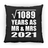 33rd Anniversary Square Root of 1089 Years As Mr & Mrs 2021 - Throw Pillow Black