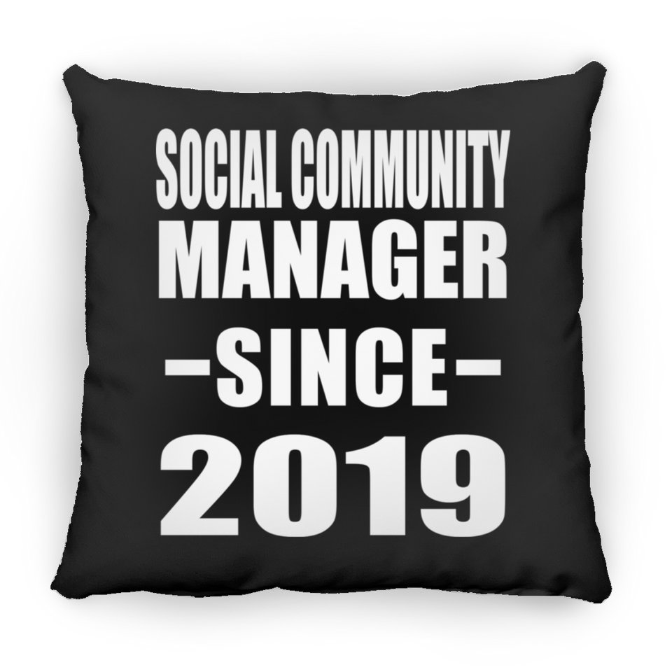 Social Community Manager Since 2019 - Throw Pillow Black
