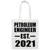 Petroleum Engineer Established EST. 2021 - Tote Bag White