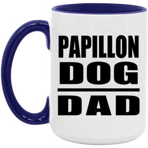 Papillon Dog Dad - 15oz Accent Mug Purple