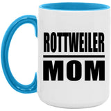 Rottweiler Mom - 15oz Accent Mug Blue
