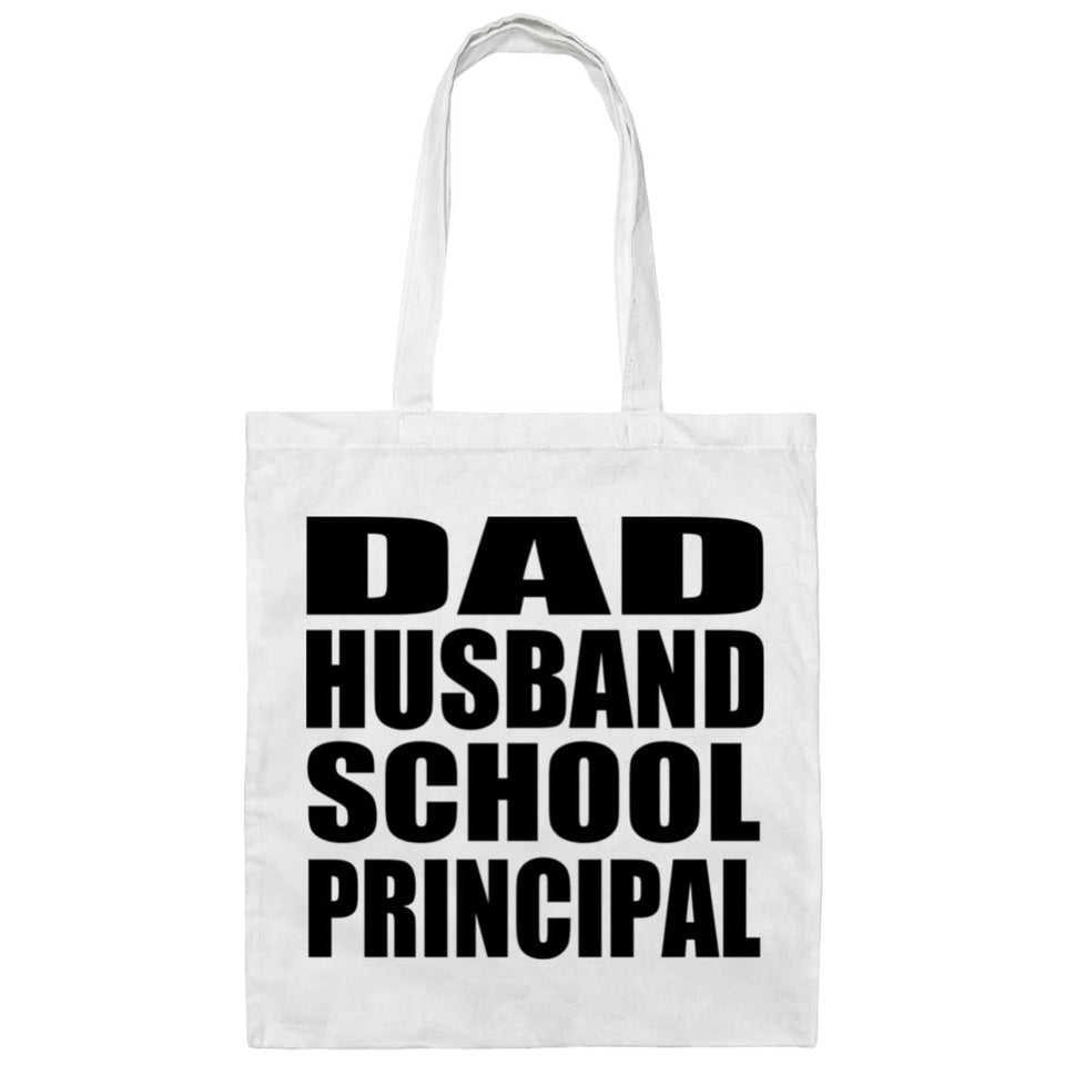 Dad Husband School Principal - Tote Bag White