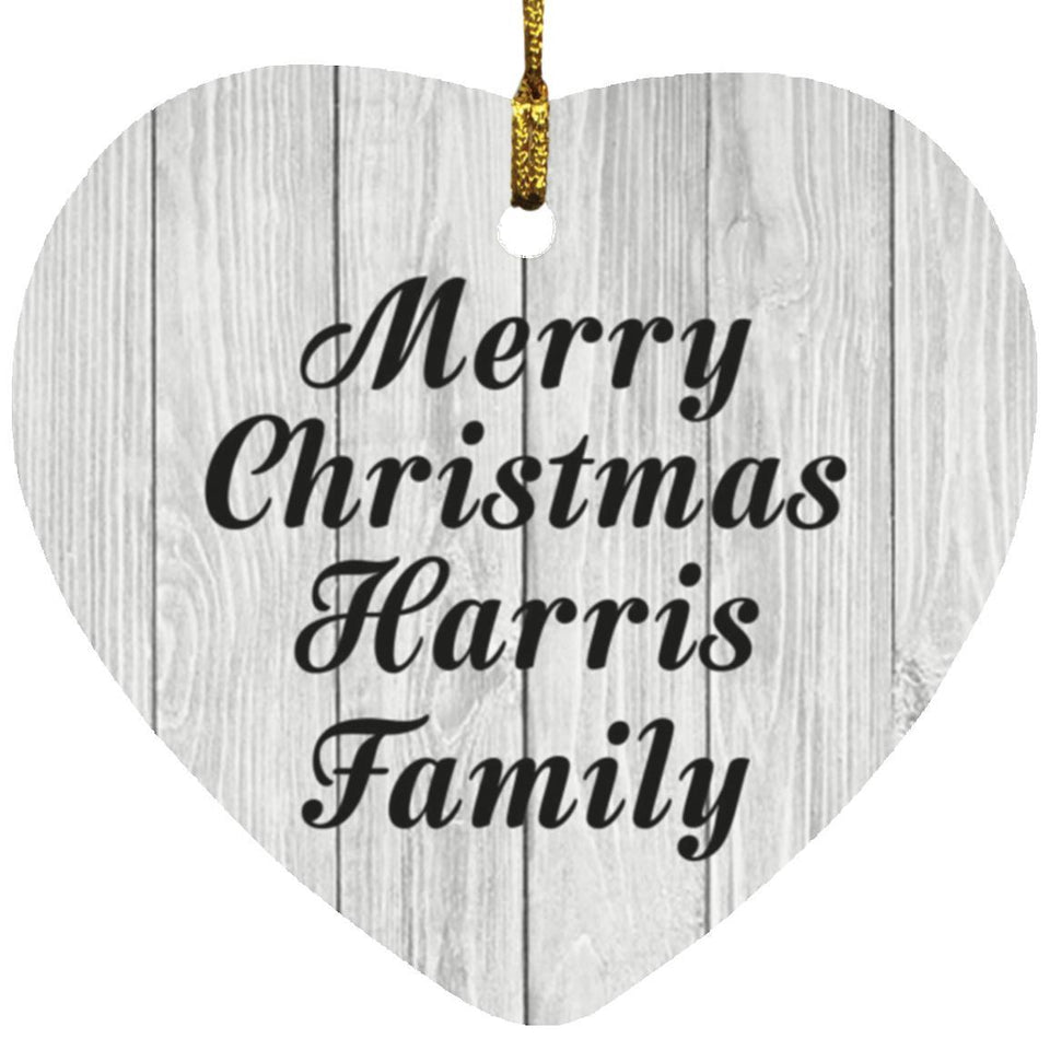 Merry Christmas Harris Family - Heart Ornament F
