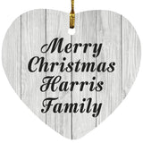 Merry Christmas Harris Family - Heart Ornament F