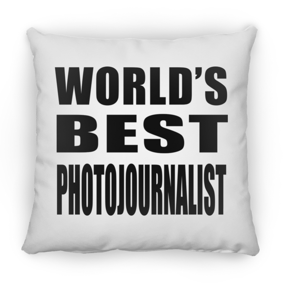 World's Best Photojournalist - Throw Pillow