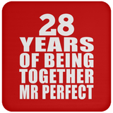 28th Anniversary 28 Years Of Being Mr Perfect - Drink Coaster