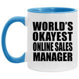 World's Okayest Online Sales Manager - 11oz Accent Mug Blue