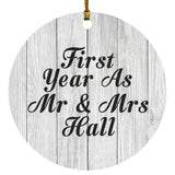 First Year As Mr & Mrs Hall - Circle Ornament F