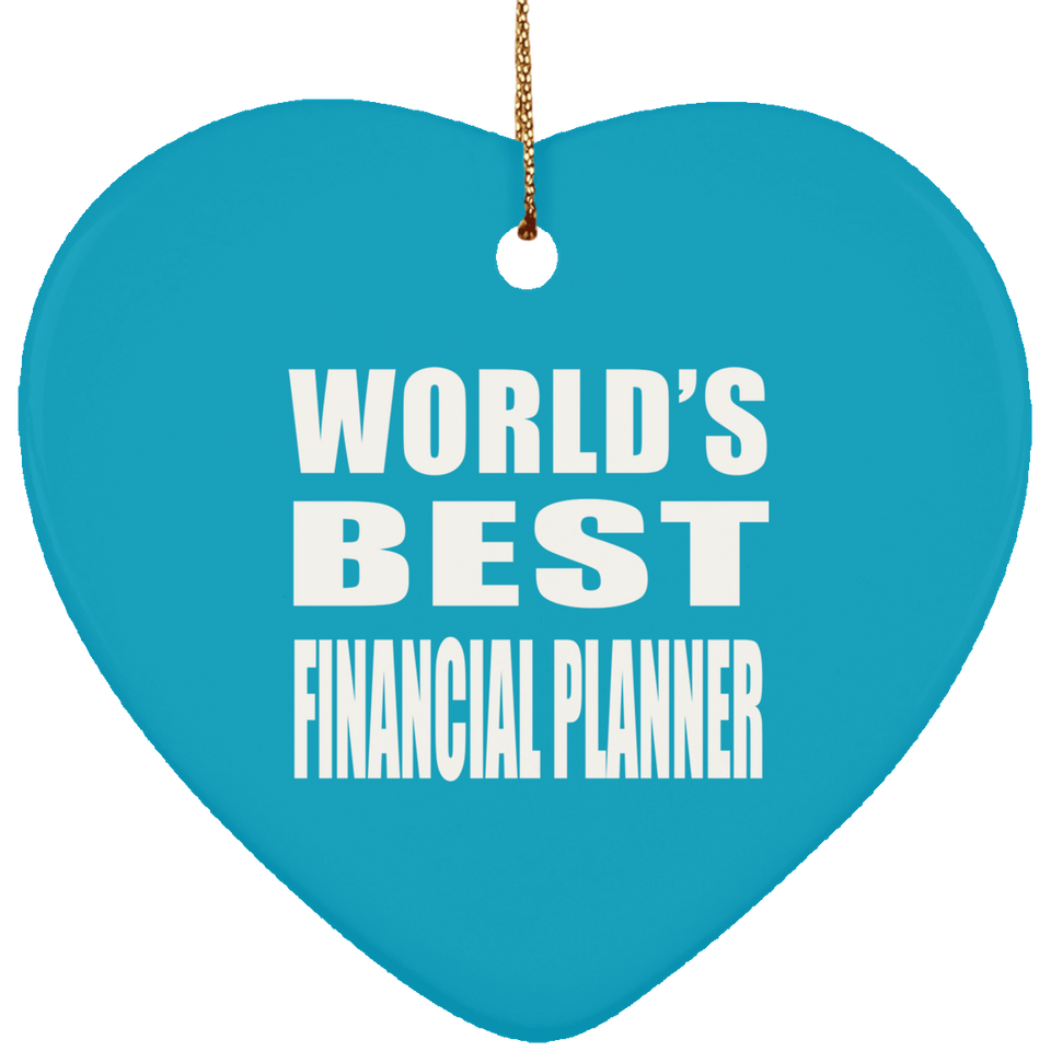 World's Best Financial Planner - Heart Ornament
