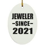 Jeweler Since 2021 - Oval Ornament