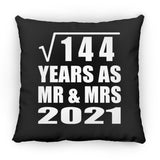 12th Anniversary Square Root of 144 Years As Mr & Mrs 2021 - Throw Pillow Black