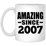 17th Birthday Amazing Since 2007 - 11 Oz Coffee Mug