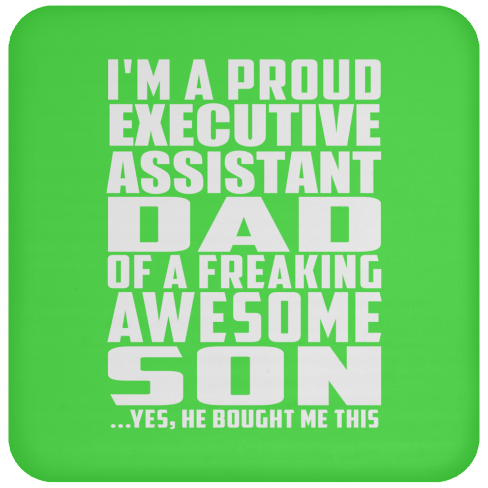 Proud Executive Assistant Dad Of Awesome Son - Drink Coaster