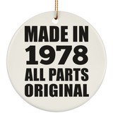 46th Birthday Made in 1978 All Parts Original - Circle Ornament