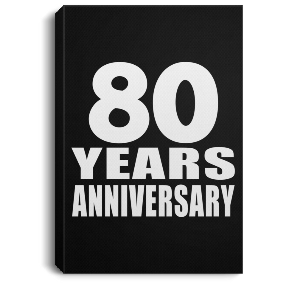 80th Anniversary 80 Years Anniversary - Canvas Portrait