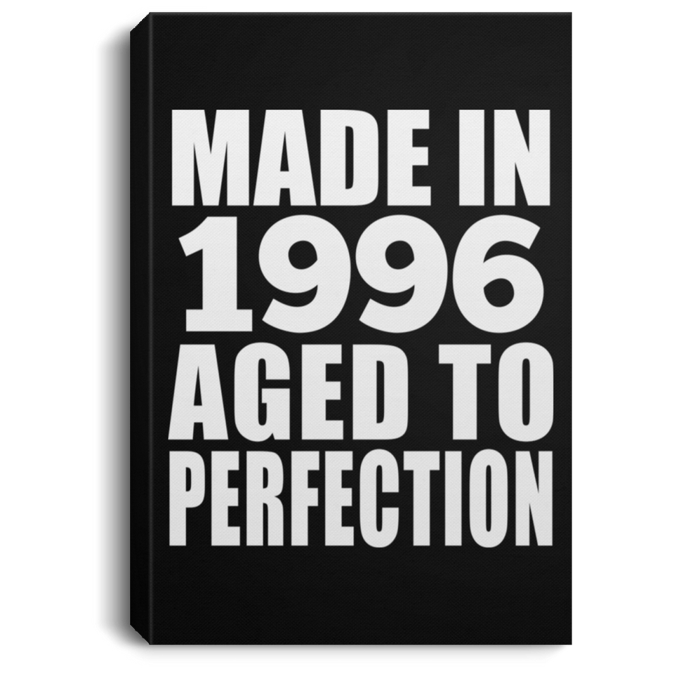 28th Birthday Made In 1996 Aged to Perfection - Canvas Portrait