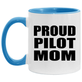 Proud Pilot Mom - 11oz Accent Mug Blue
