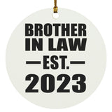 Brother In Law Established EST. 2023 - Circle Ornament