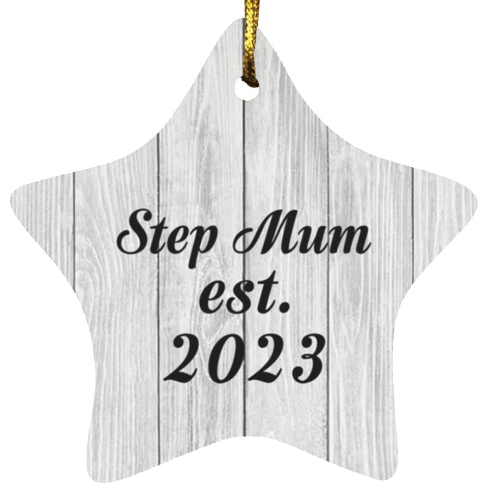 Step Mum Established Est. 2023 - Star Ornament F