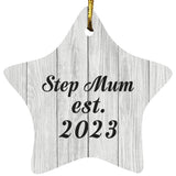 Step Mum Established Est. 2023 - Star Ornament F